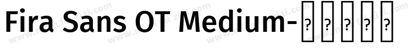 Fira Sans OT Medium字体转换